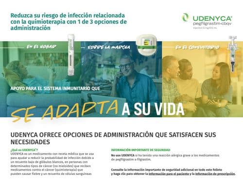 Un resumen de UDENYCA de nuestro Folleto Para Pacientes en español